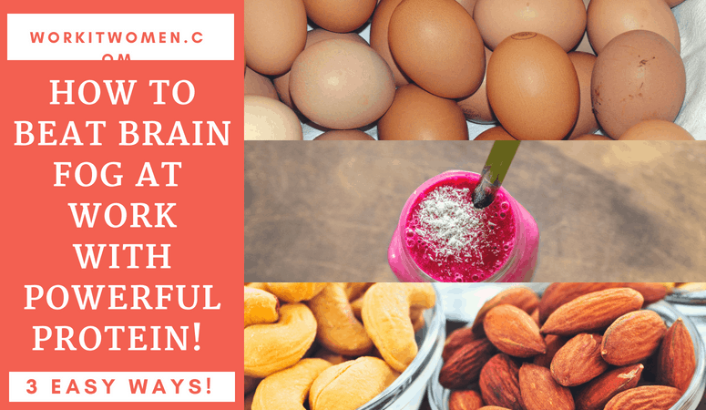 Beat Brain Fog at work with protein snacks with Work it Women FI