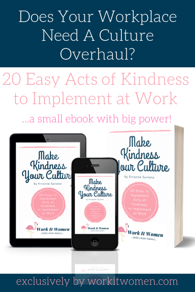 Does Your Workplace Need A Culture Overhaul- Make Kindness Your Culture ebook Copy 1